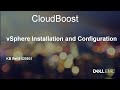 Cloudboost: vSphere Installation and Configuration