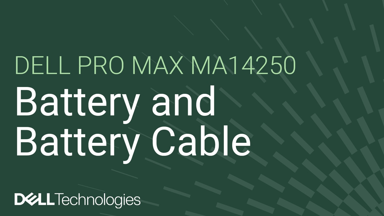 如何更換 Dell Pro Max 14 Premium MA14250 上的電池和電池纜線