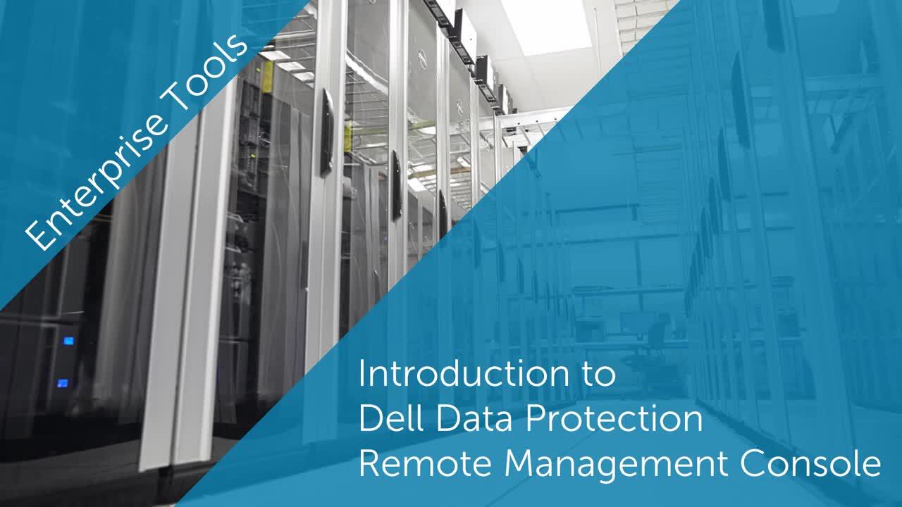 Introduction to the New UI for Dell Data Protection