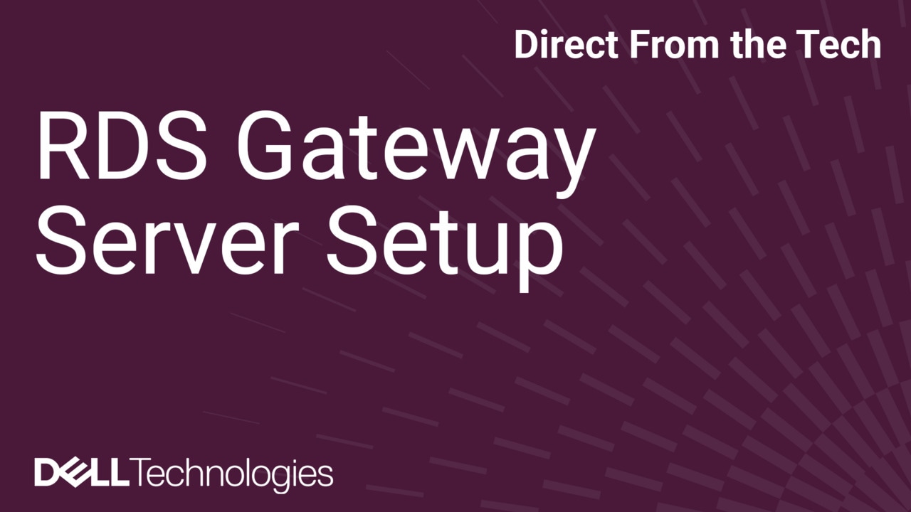 How to Setup Remote Desktop Services (RDS) Gateway Server