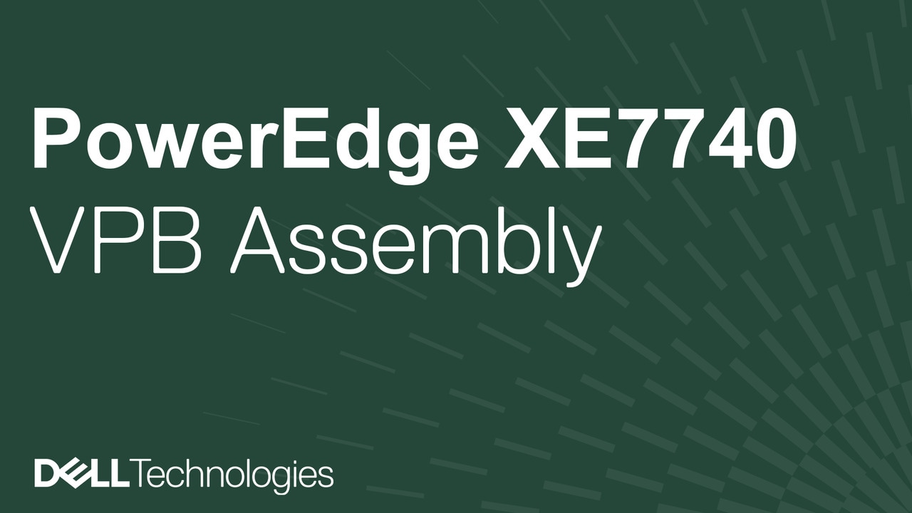 How to replace the VPB on a PowerEdge XE7740