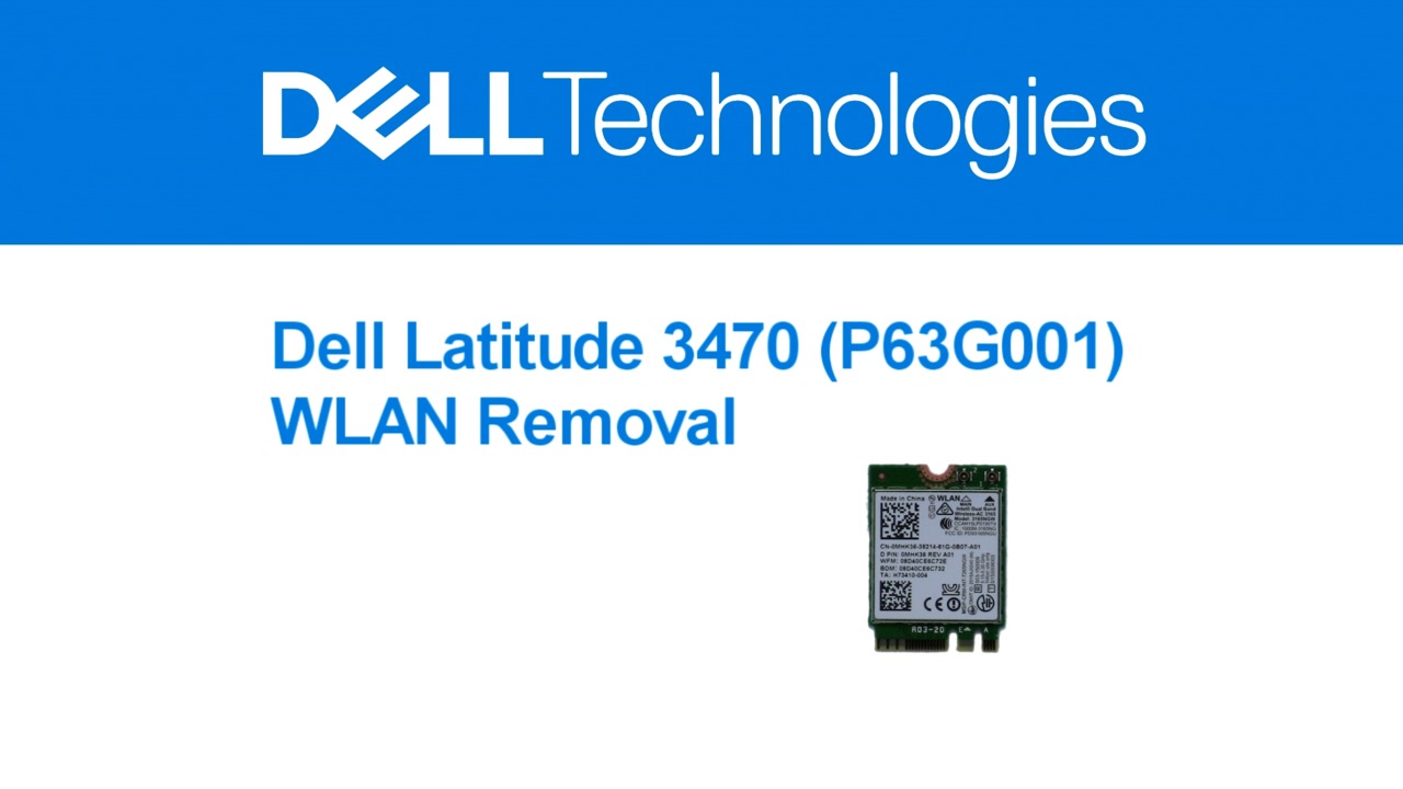 How to replace WLAN for Latitude 3470