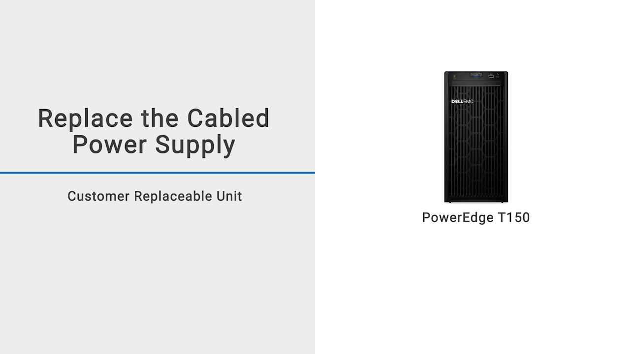 How to replace the cabled power supply unit with dongle cable on a Dell EMC PowerEdge T150