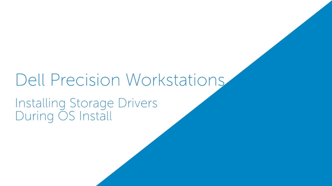 How To Install Storage Driver During OS Installation in Precision Tower 7910