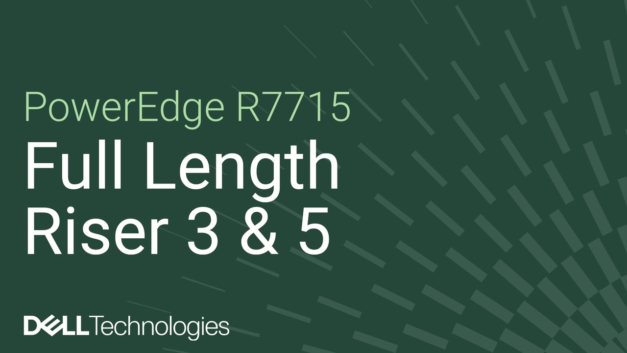 Anleitung zum Austauschen der Riser 3 und 5 voller Baulänge bei einem PowerEdge R7715