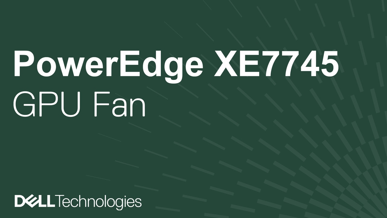 How to replace the GPU fan on a PowerEdge XE7745