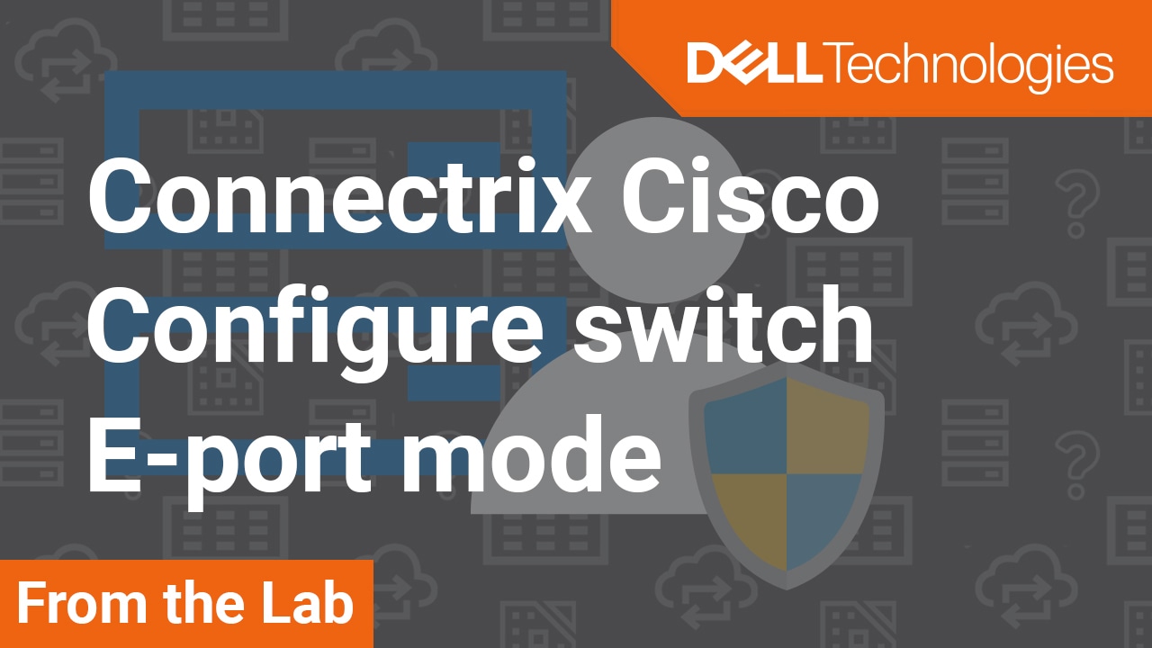 How to configure ISL - E-port using CLI and Device Manager – Connectrix  Cisco MDS