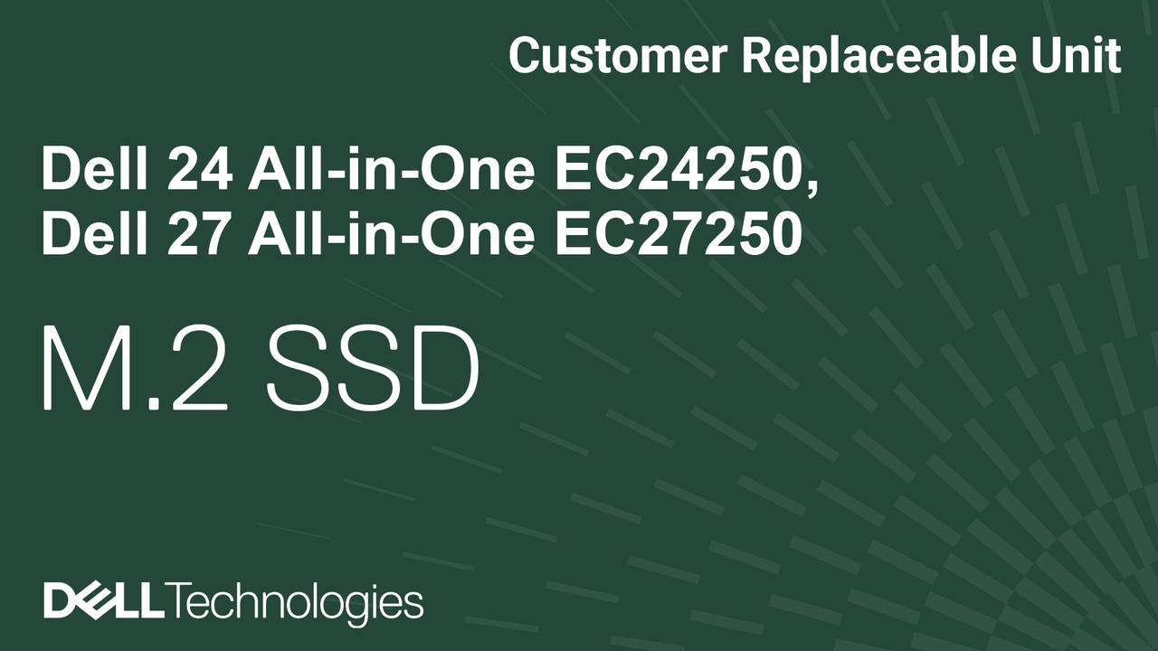 How to remove and install the solid-state drive (SSD) module on Dell 24 All-in-One EC24250/Dell 27 All-in-One EC27250