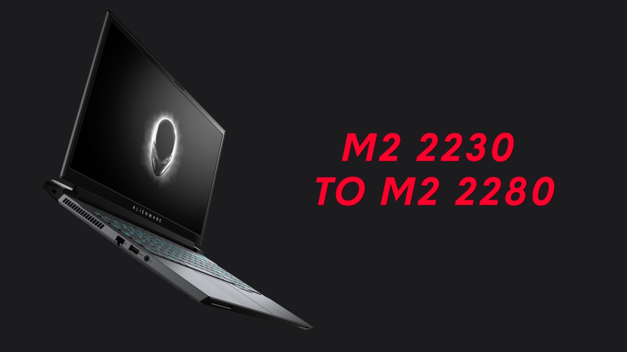 How to replace the M.2 2230 solid-state drive on the Alienware m15/17 R4 with a M.2 2280 solid-state drive