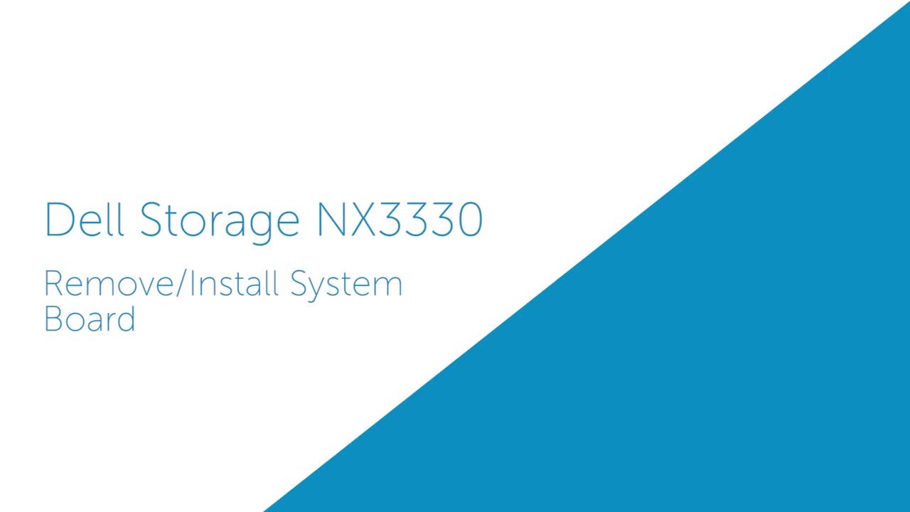 How to Replace the System Board on a Dell Storage NX3330