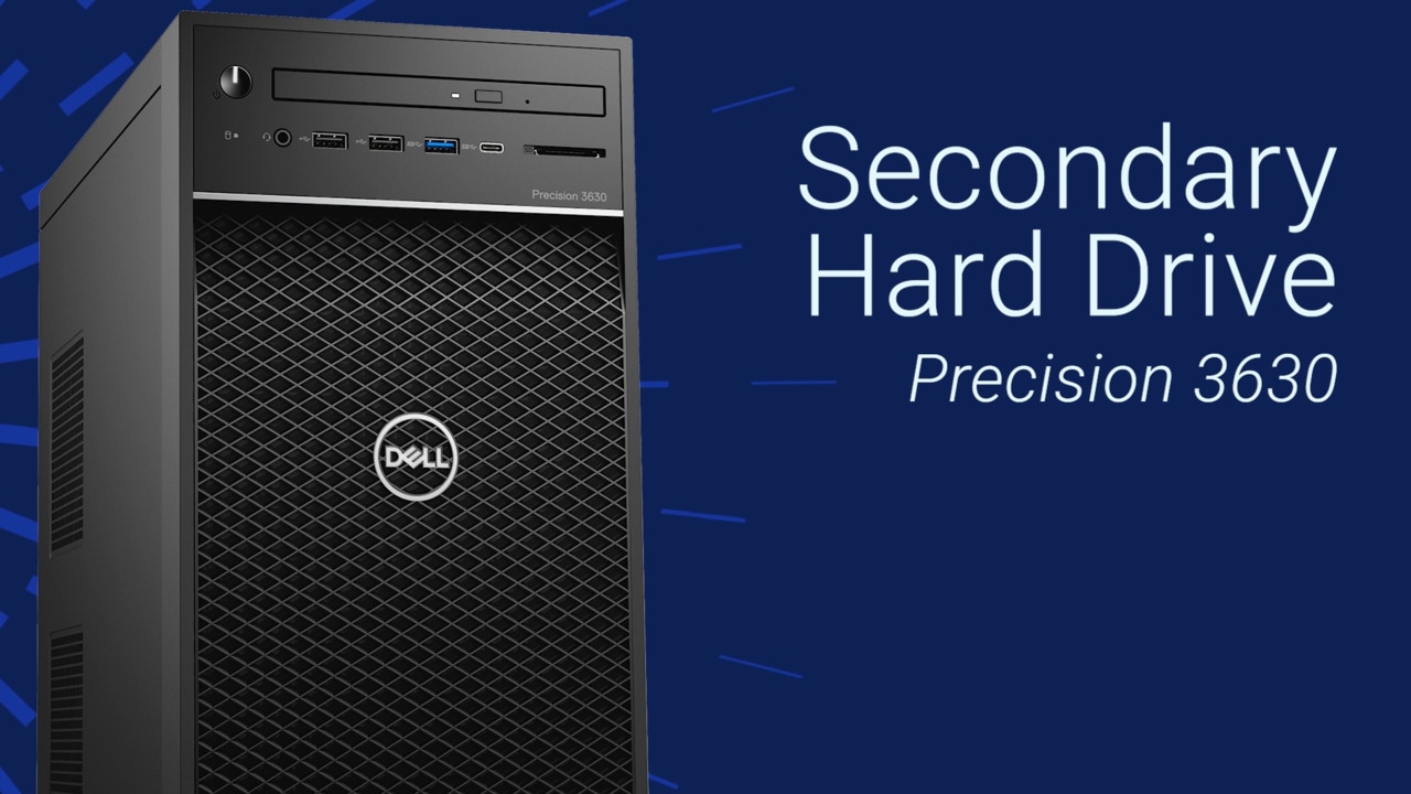 How to Replace Secondary Hard Drive on Precision 3630