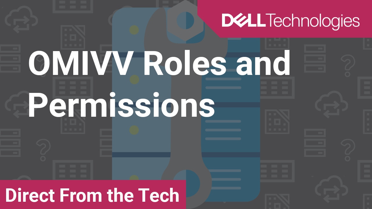 Tutorial on OMIVV Roles and Permissions