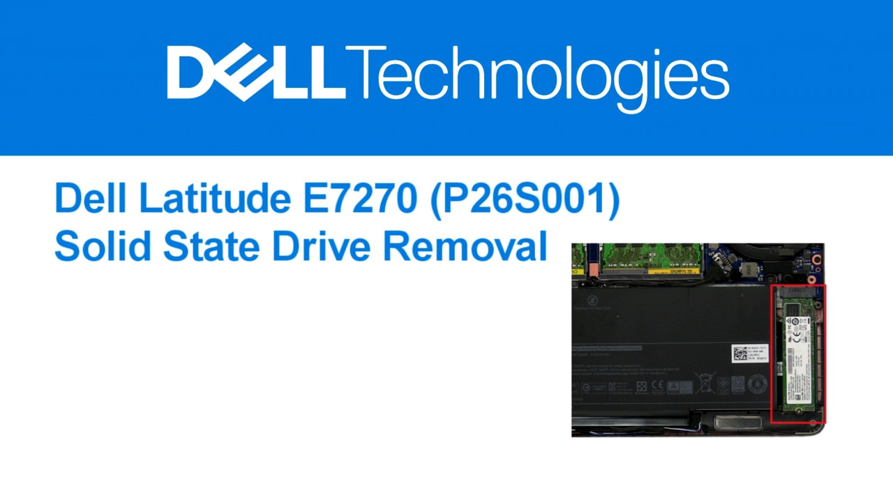 How to replace SSD for Latitude E7270