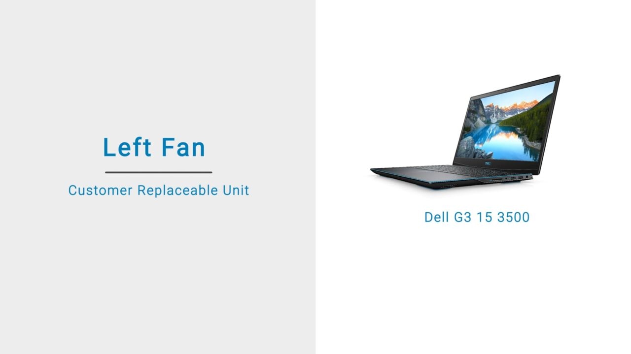 How to replace the left fan on Dell G3 15 3500