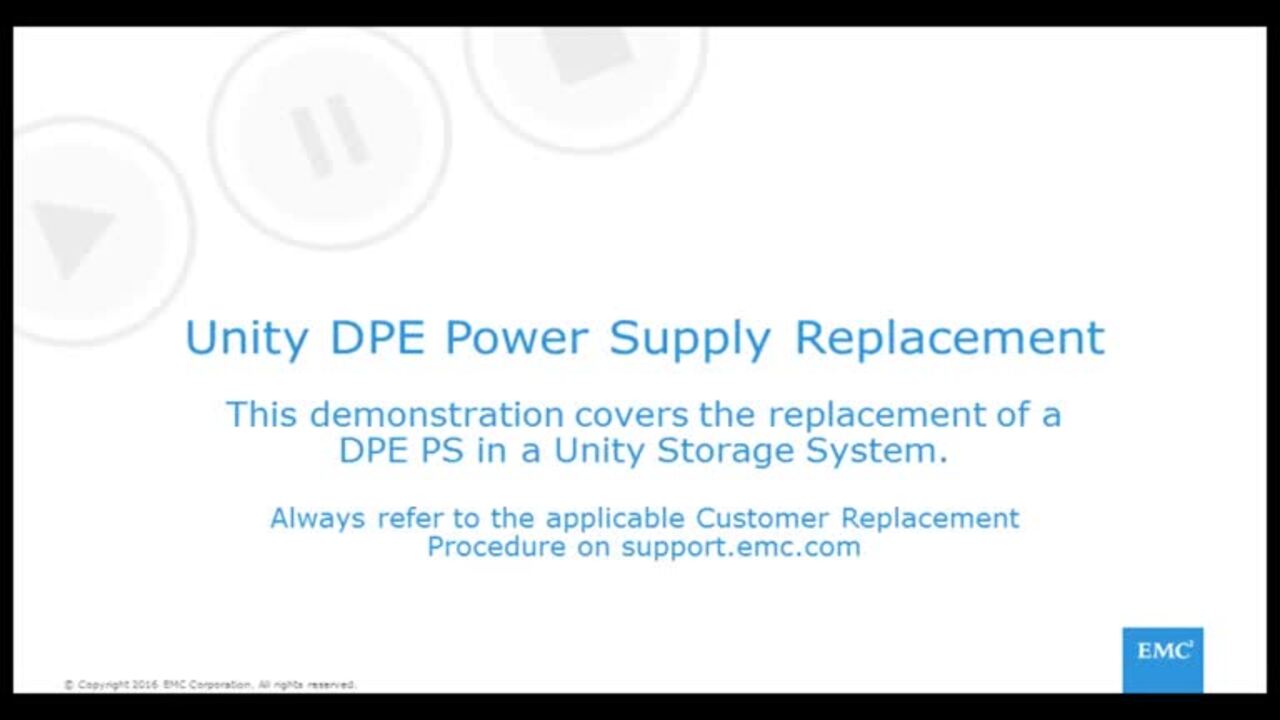 How to replace the DPE Power Supply for Unity