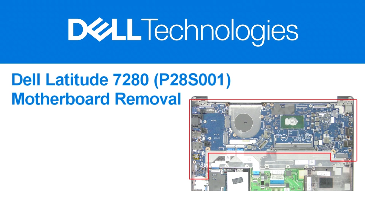 How to Replace the Motherboard on Latitude 7280