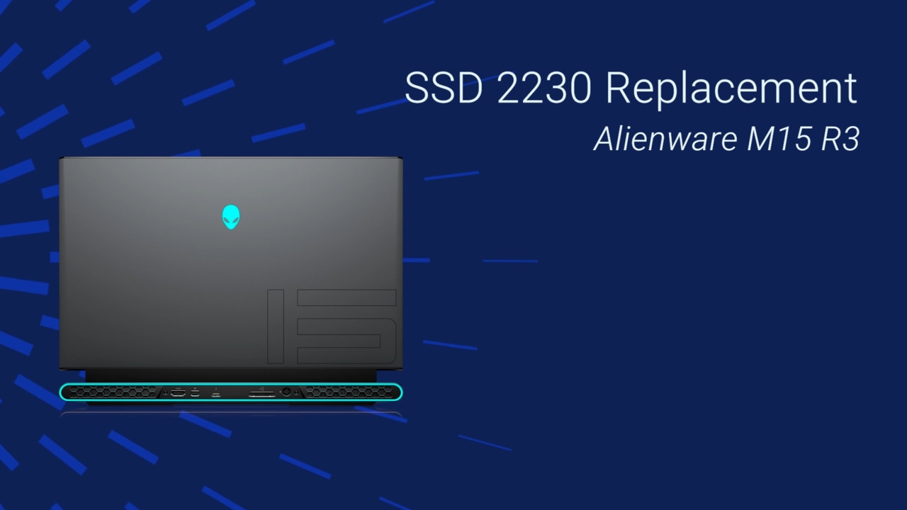 How to Replace the SSD 2230 on Alienware M15 R3