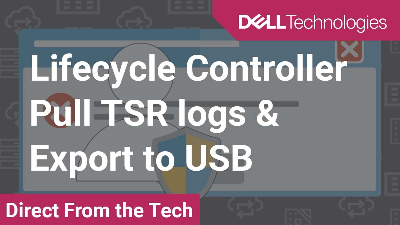 How to export the Tech Support Report or SupportAssist Collection to USB on Lifecycle Controller