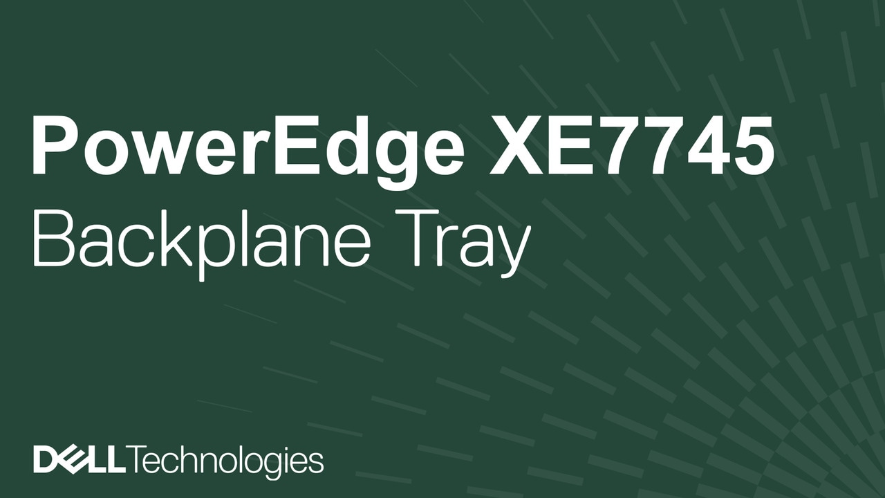 How to replace the backplane tray on a PowerEdge XE7745