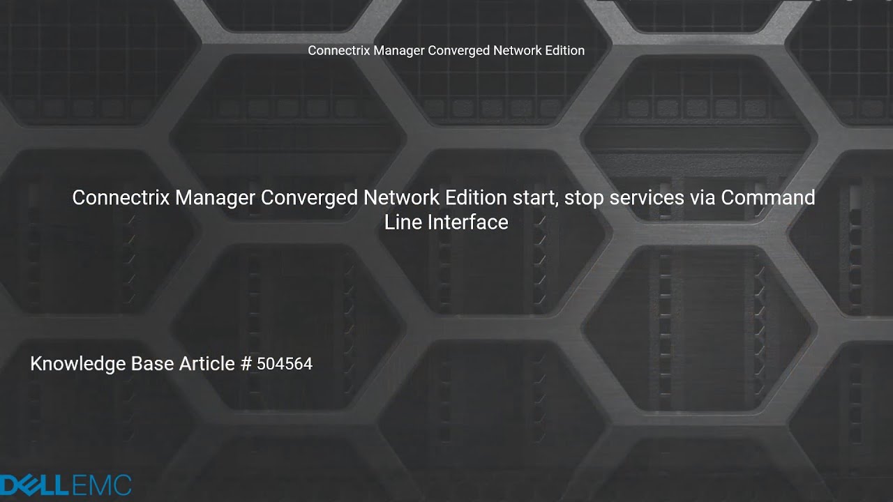 Connectrix Manager Converged Network Edition: How to Start/Stop Services via Command Line Interface