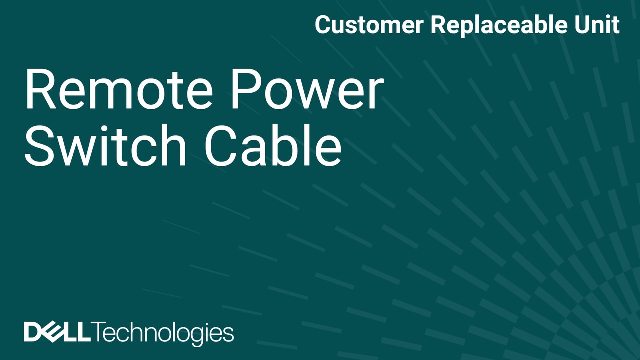 How to Replace Remote-power switch cable in Dell Pro Precision 7 T1 PW7T1260