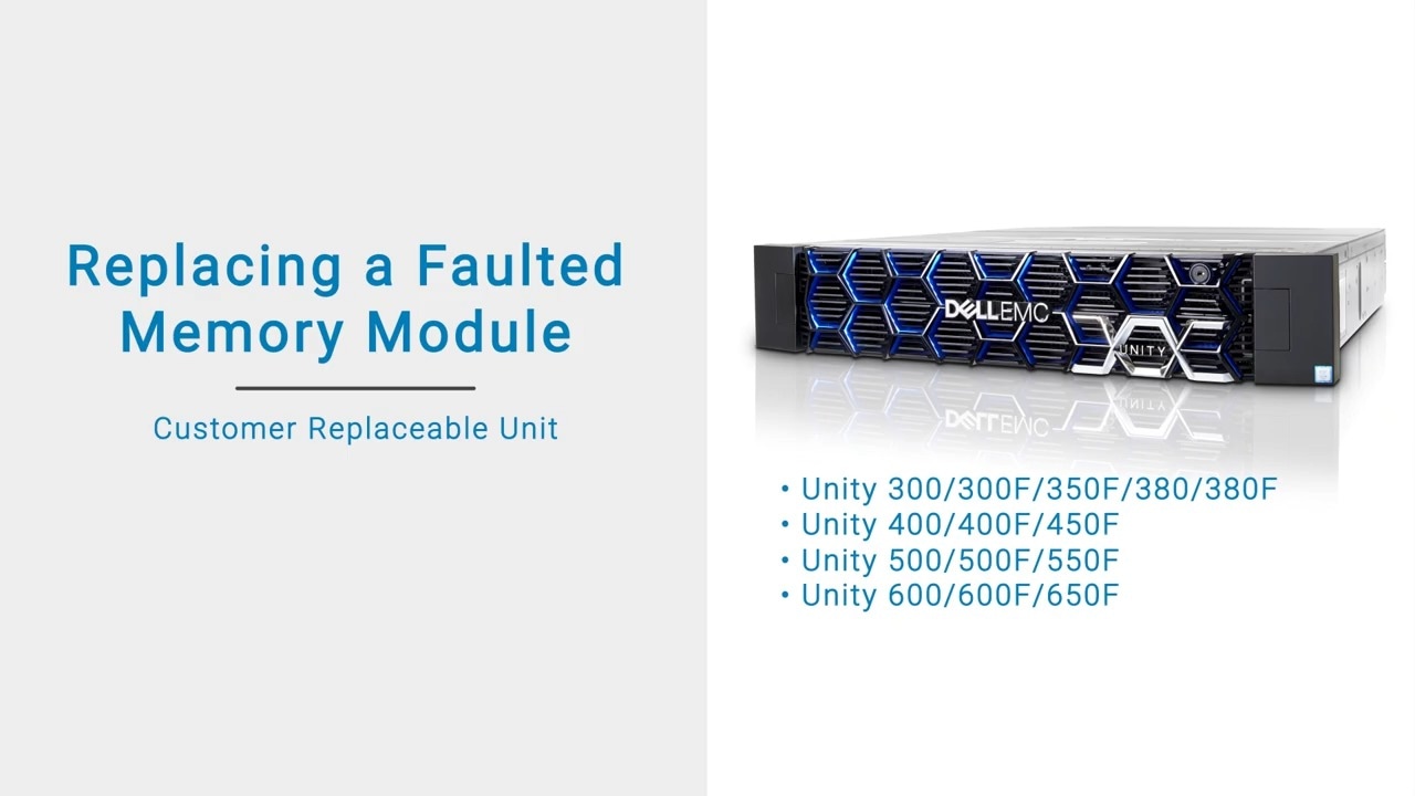 How to Replace a Unity DPE DIMM Unity x00F Series, x50F Series, and 380F