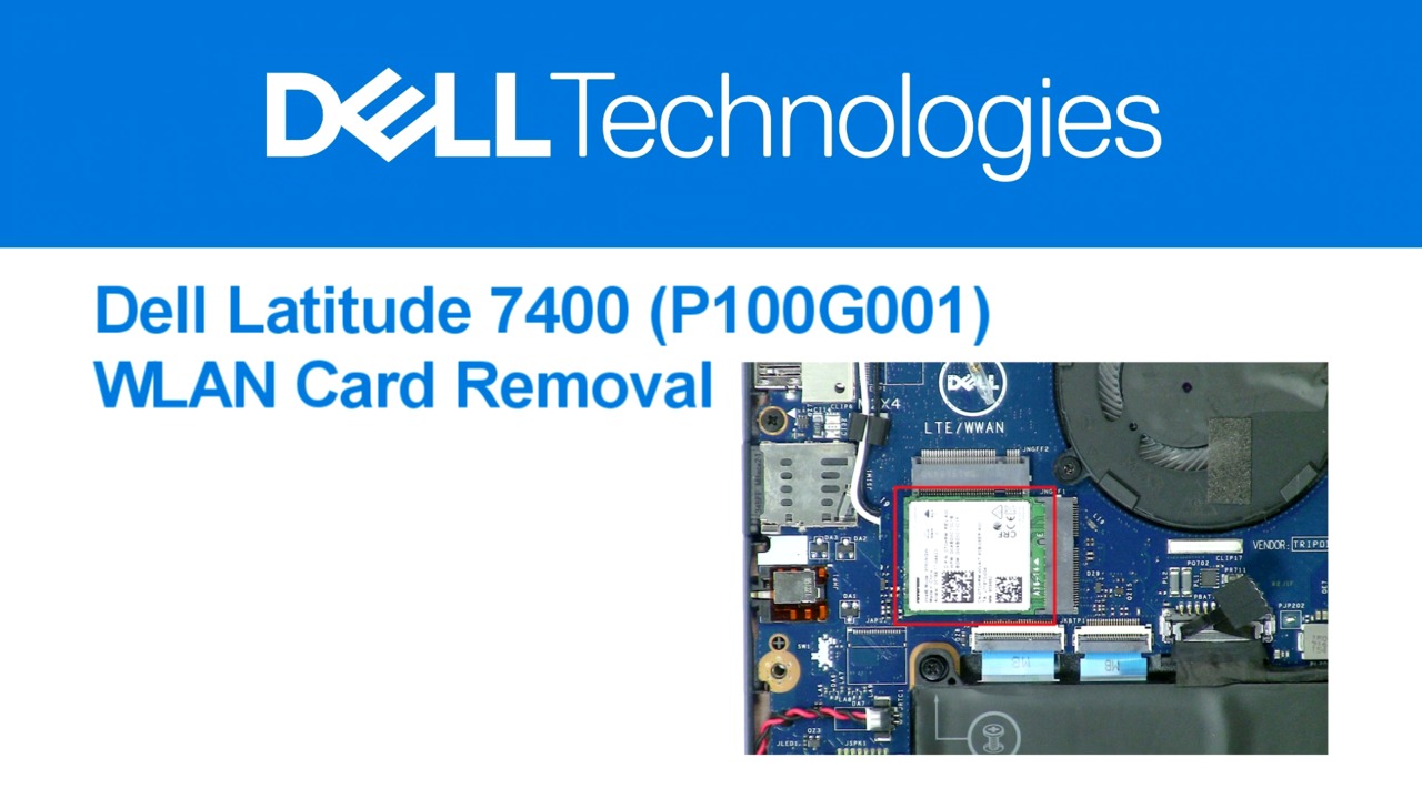 How to Remove Latitude 7400 WLAN Card