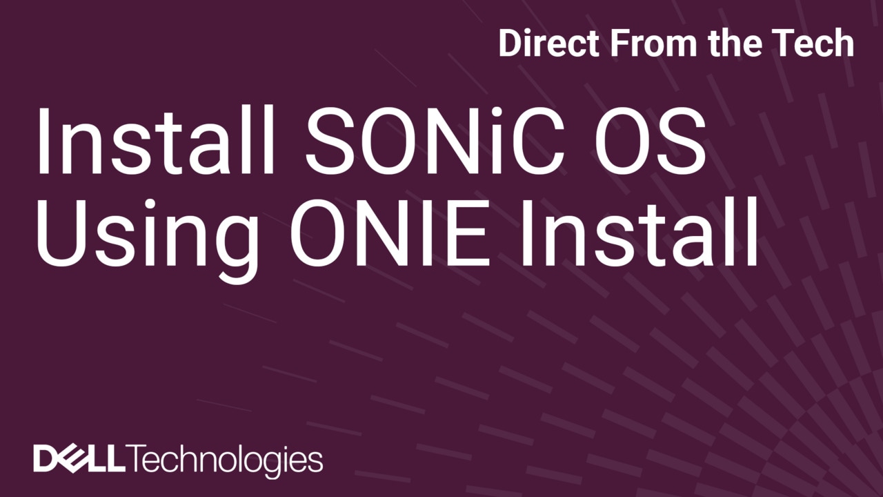 How to Install SONiC OS Using ONIE Install