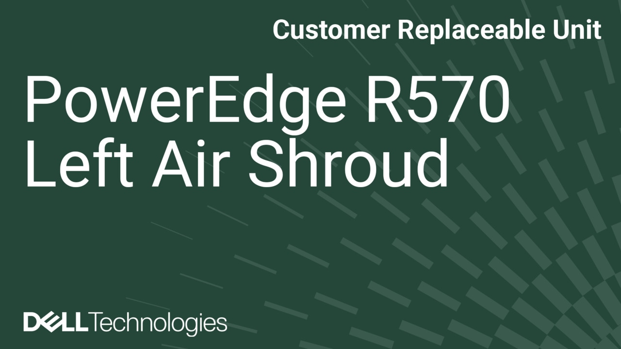 Come sostituire il manicotto dell'aria sinistro su un PowerEdge R570
