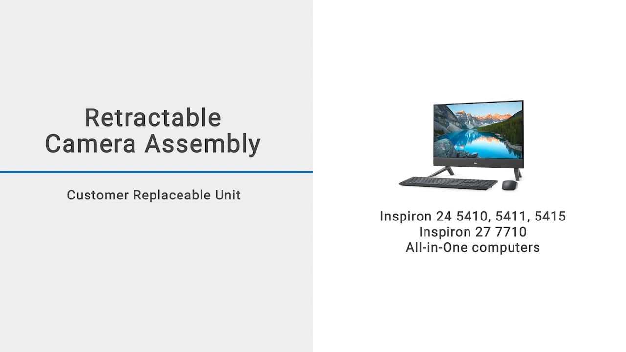How to replace retractable camera assembly on Inspiron 24 5410, 5411, 5415, and 27 7710 All-in-One computers