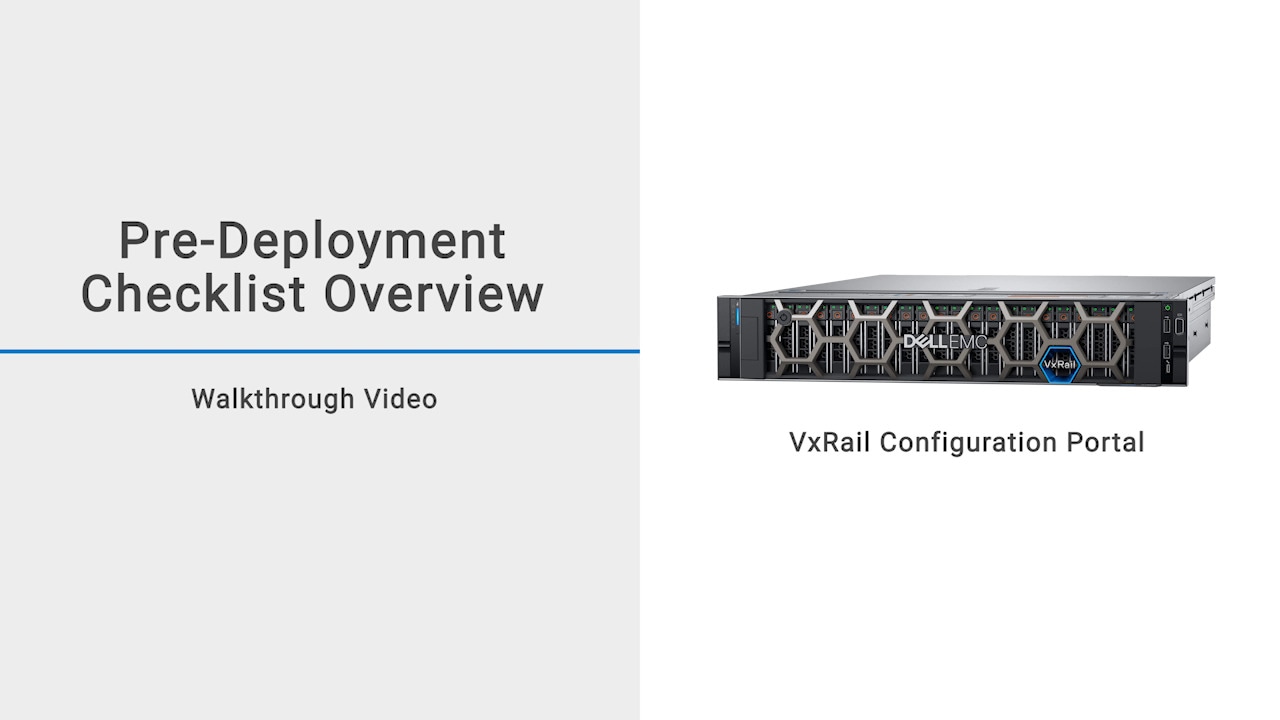 How to use the Pre Deployment Checklist in VxRail Configuration Portal