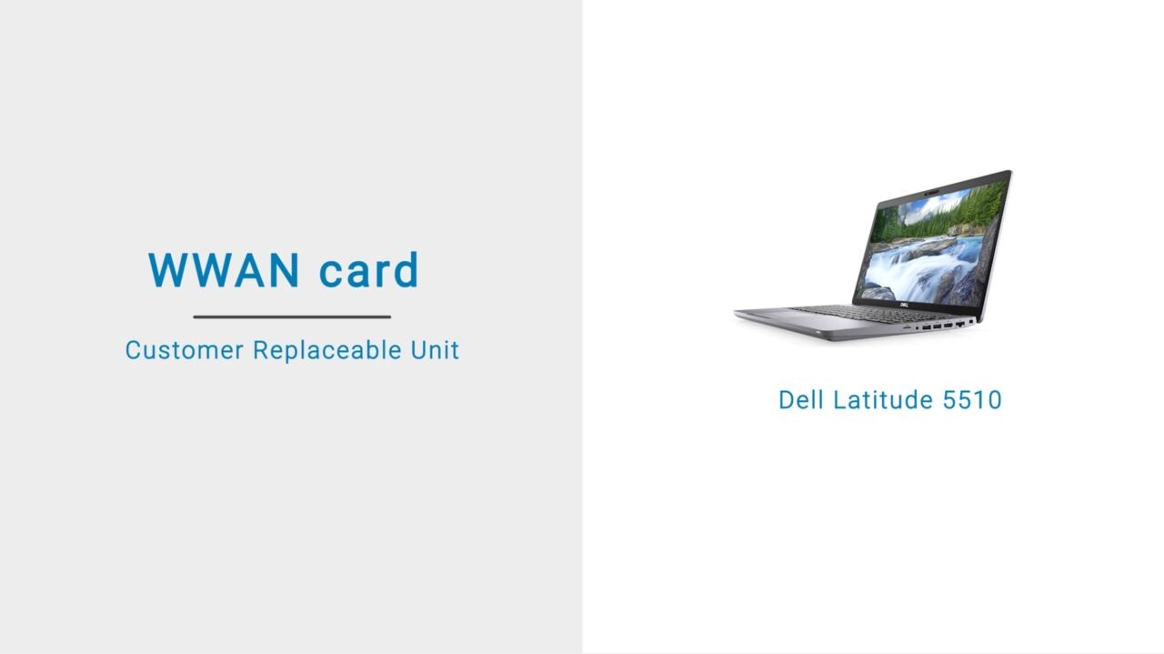 How to remove and install the WWAN on Dell Latitude 5510