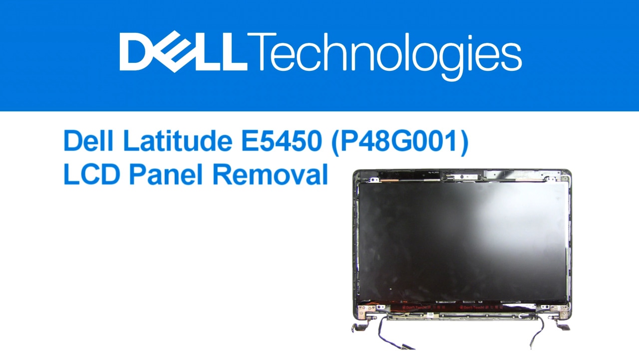 How to Replace the LCD Panel on Latitude E5450