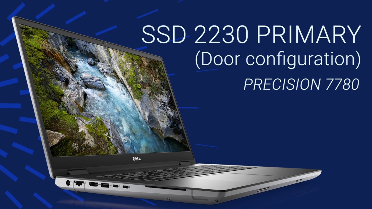 How to Replace the SSD 2230 Primary with on Precision 7780 with door base cover