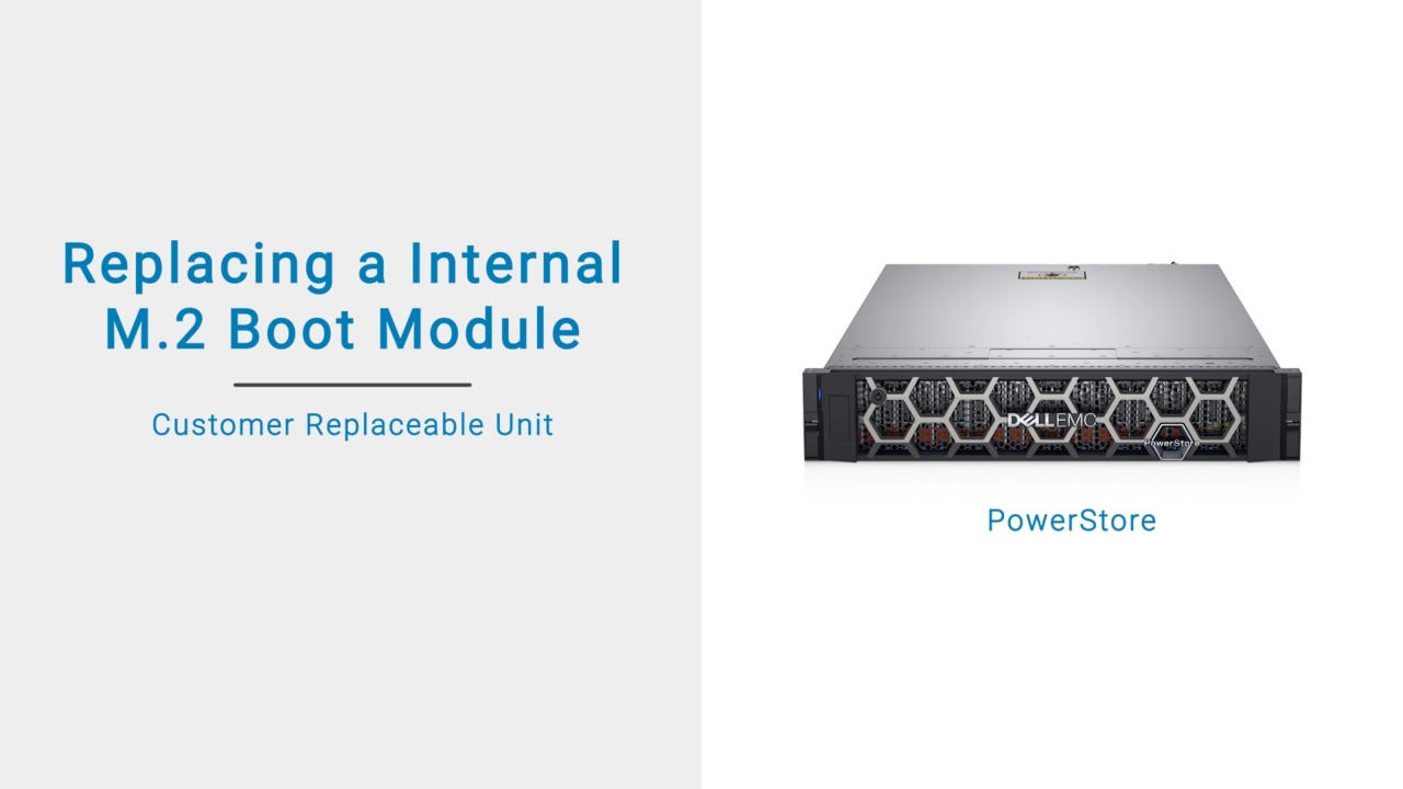 How to Replace a PowerStore Internal M.2 Boot Module in Unit system