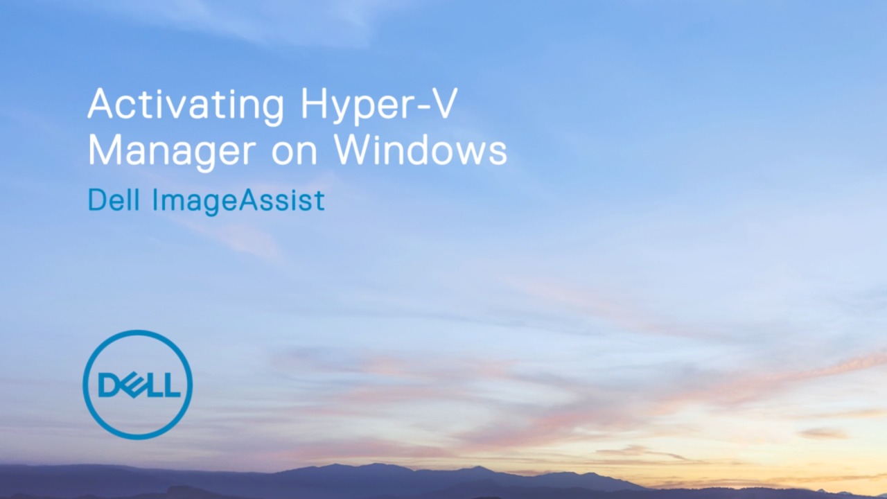 Activating Hyper-V Manager on Windows