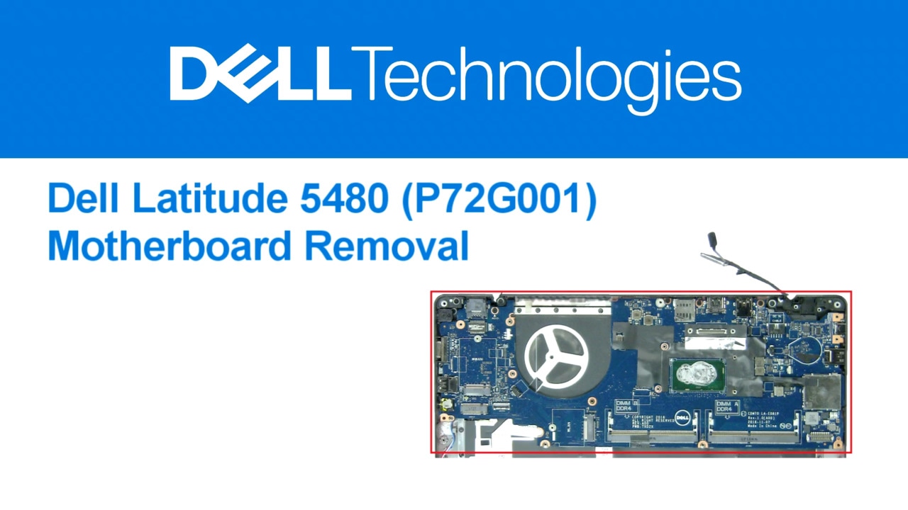 How to Replace the Motherboard on Latitude 5480