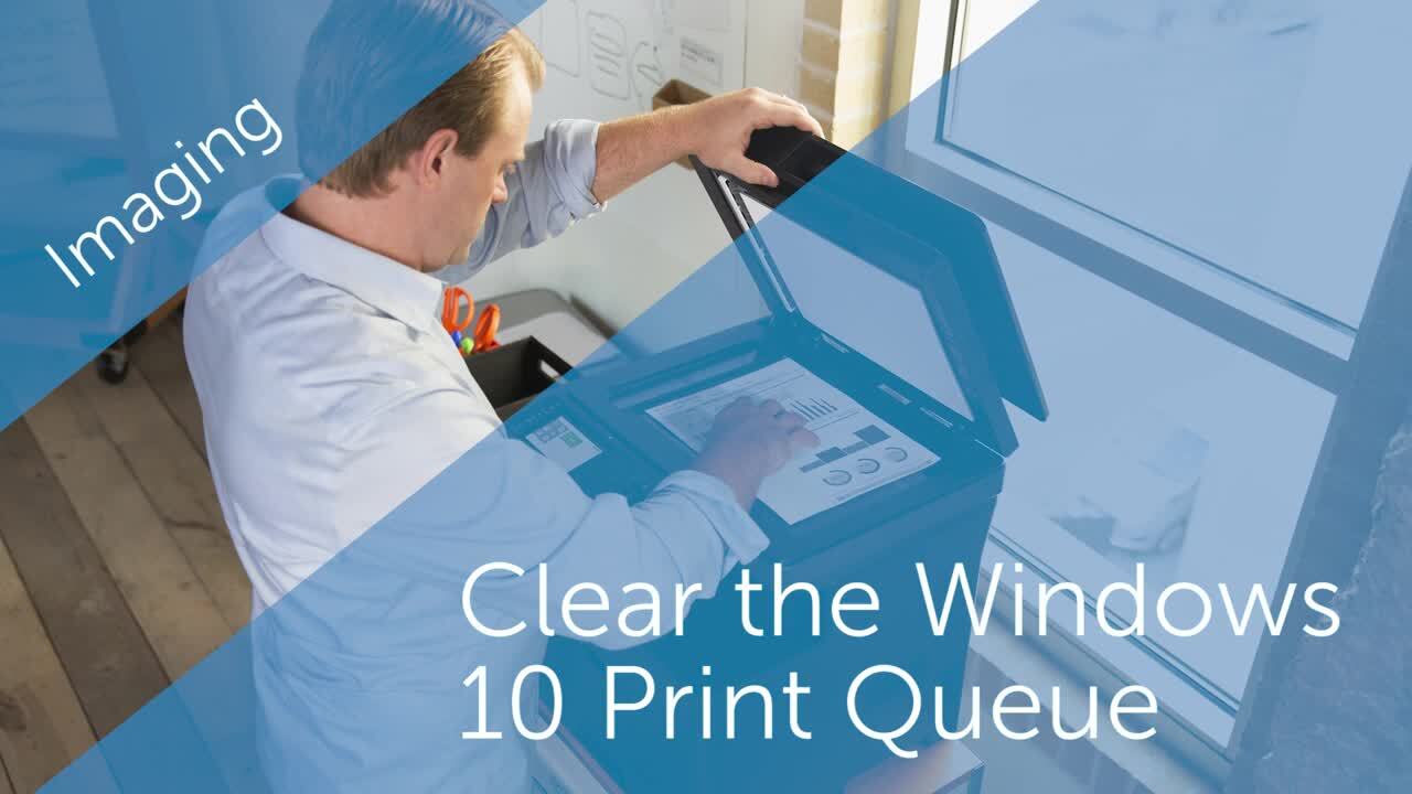 Clear the Windows 10 Print Queue