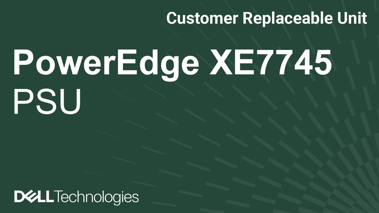 如何更換 PowerEdge XE7745 的電源供應器