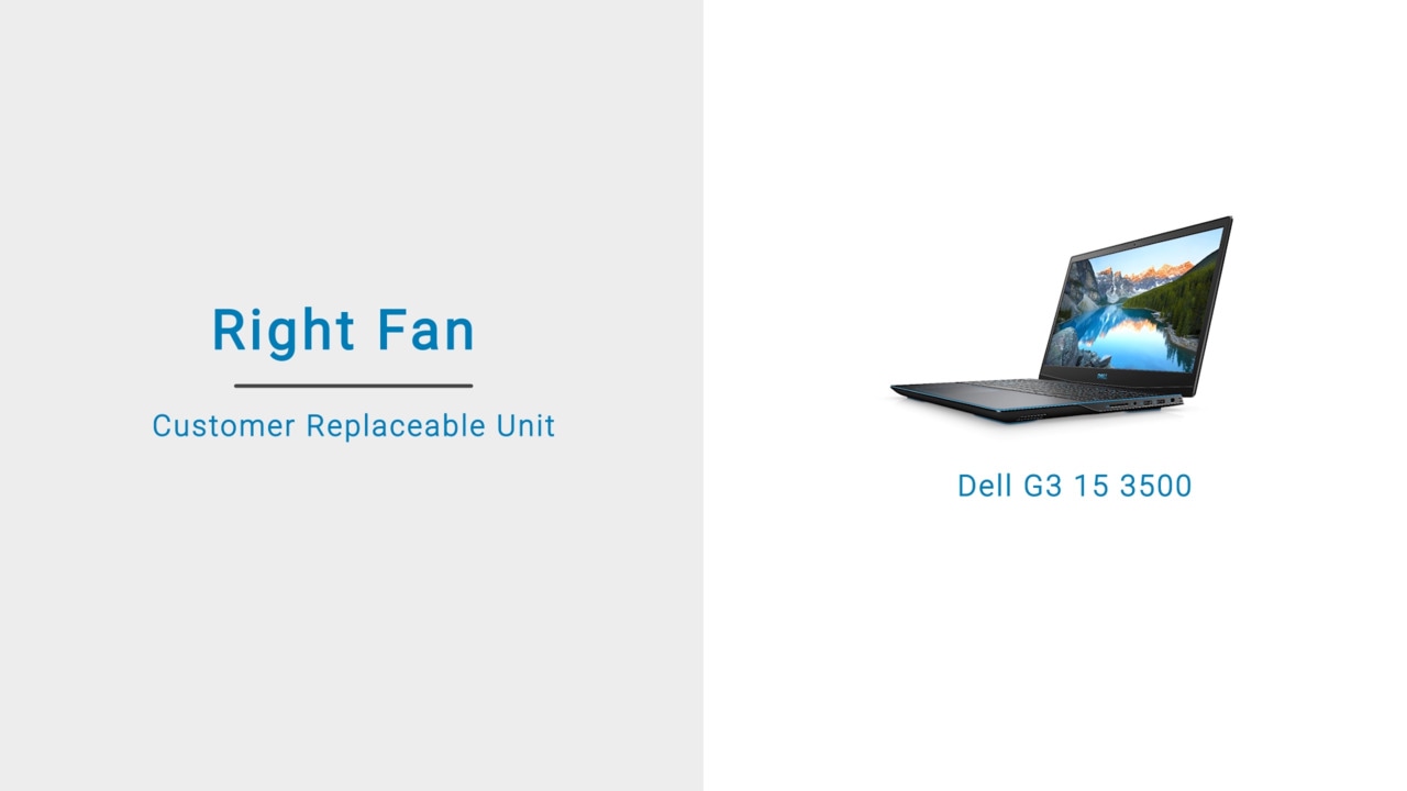 How to replace the right fan on Dell G3 15 3500