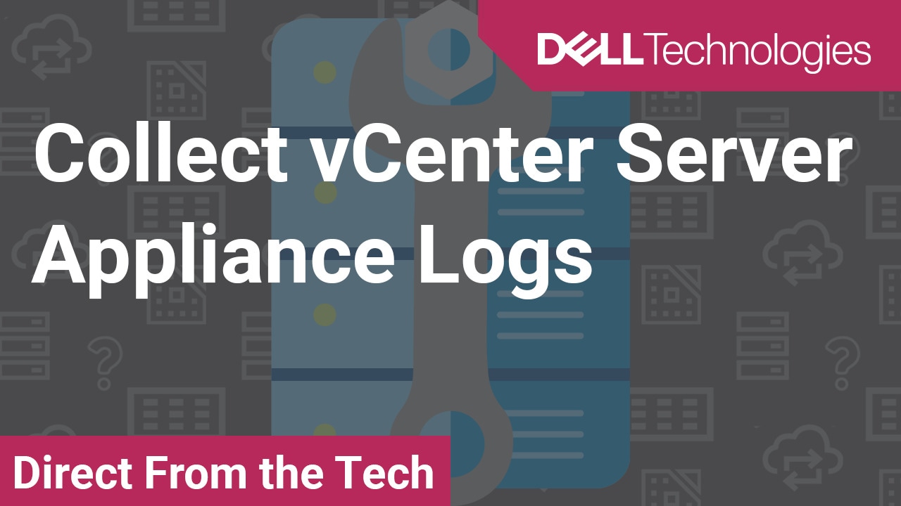 Comment collecter les journaux de vCenter Server Appliance