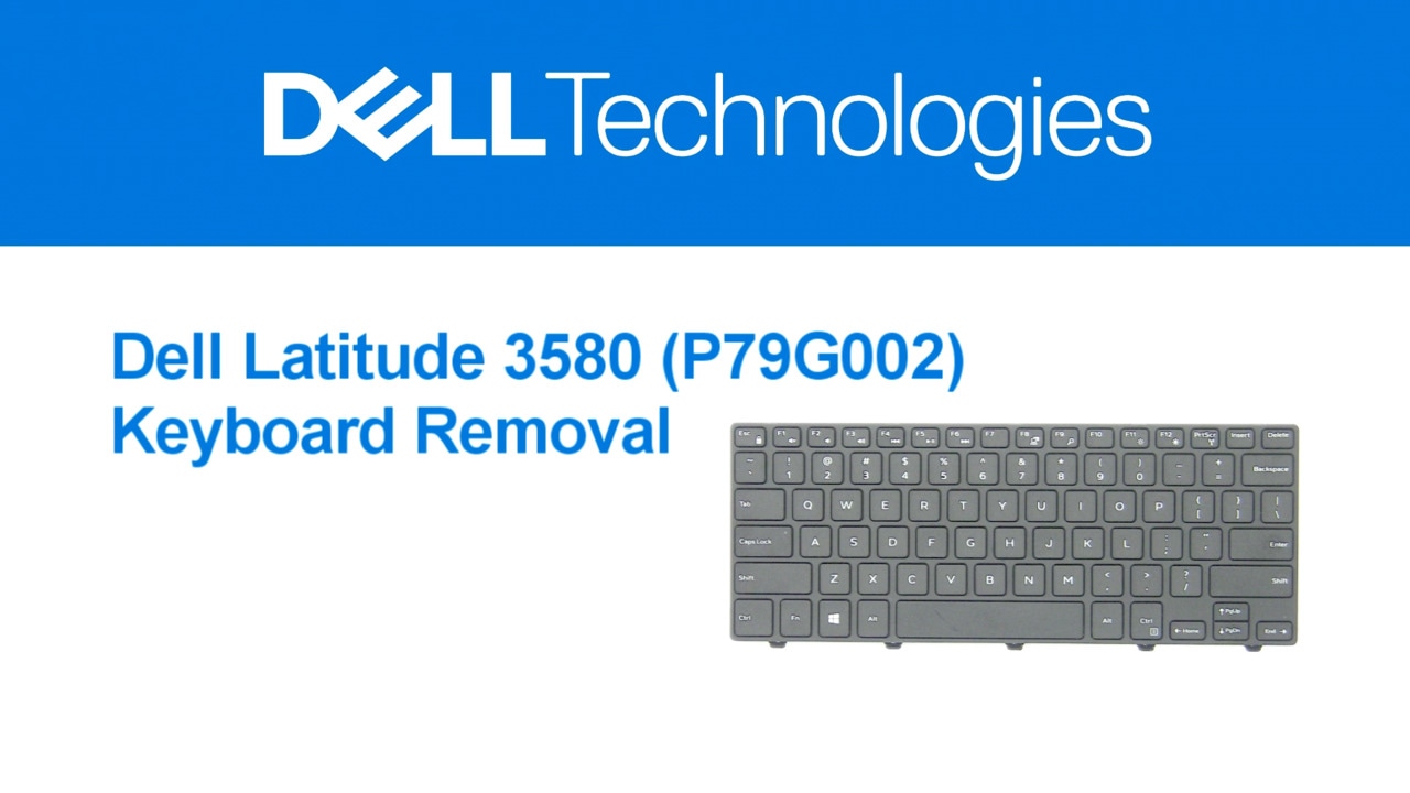 How to replace the Keyboard for Dell Latitude 3580