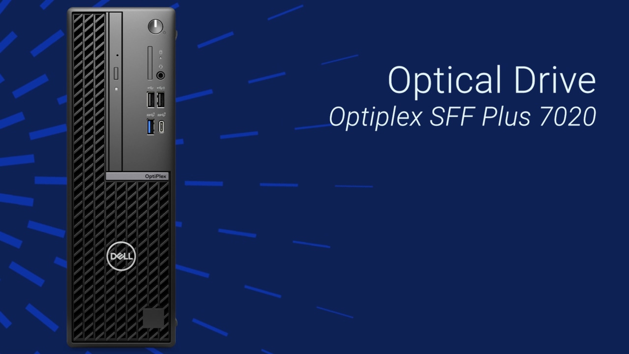 How to Replace the Optical Drive on OptiPlex SFF Plus 7020