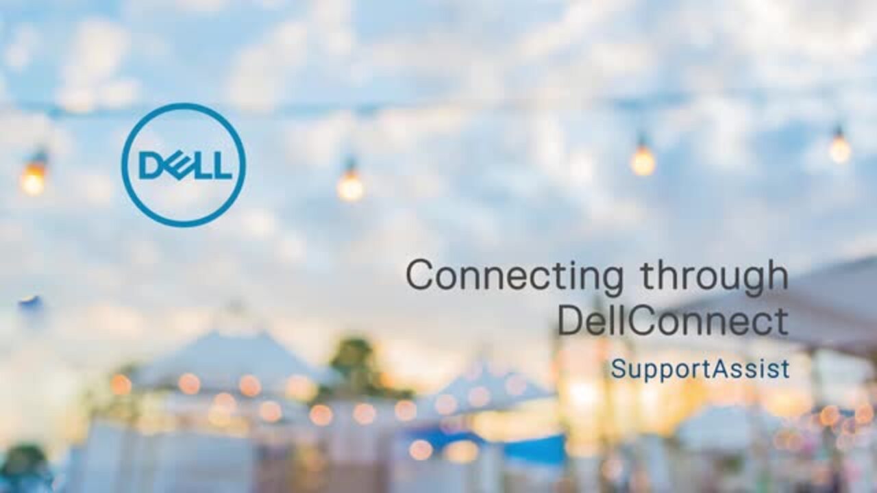 How to Use SupportAssist for Connecting through DellConnect