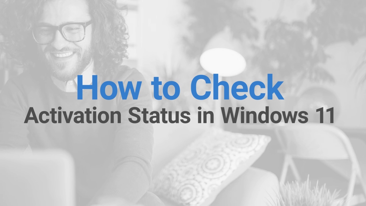 How to Check Activation Status in Windows 11