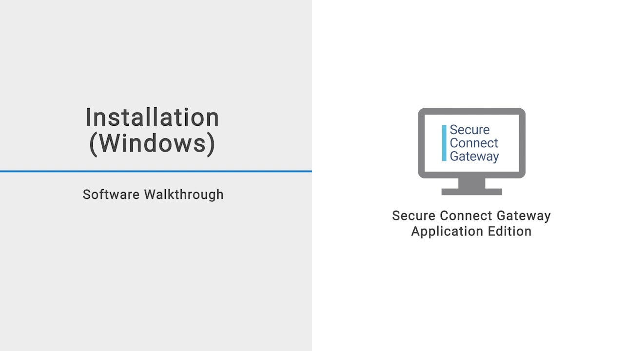 Install Secure Connect Gateway Application Edition on server running Windows operating system