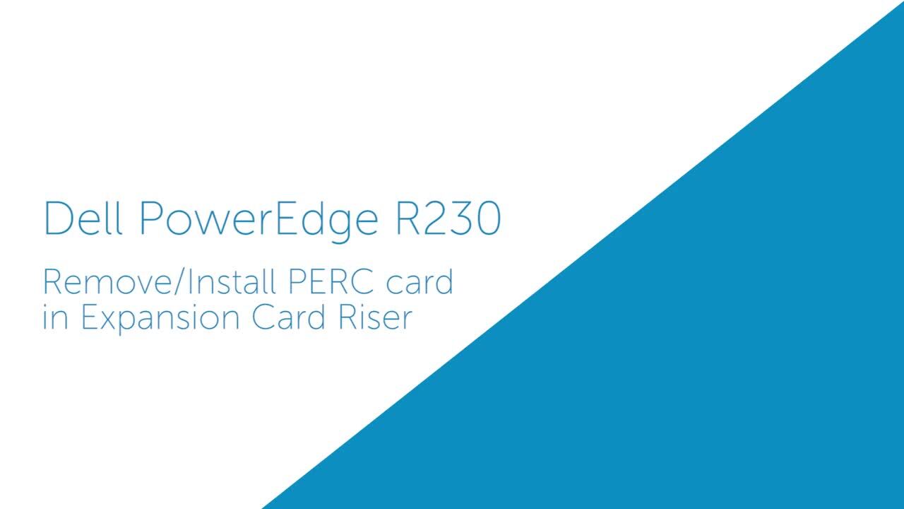 Remplacement de la carte PERC dans la carte de montage pour PowerEdge R230