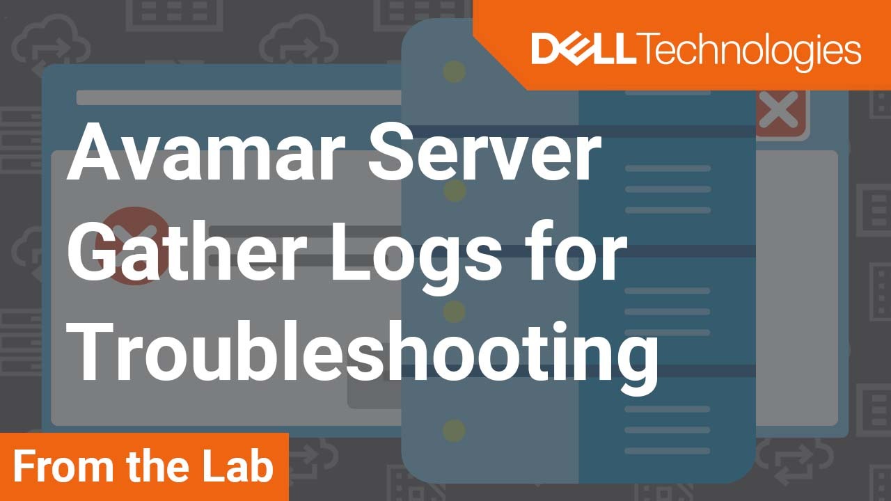 How to run getlogs to gather Avamar server logs for troubleshooting