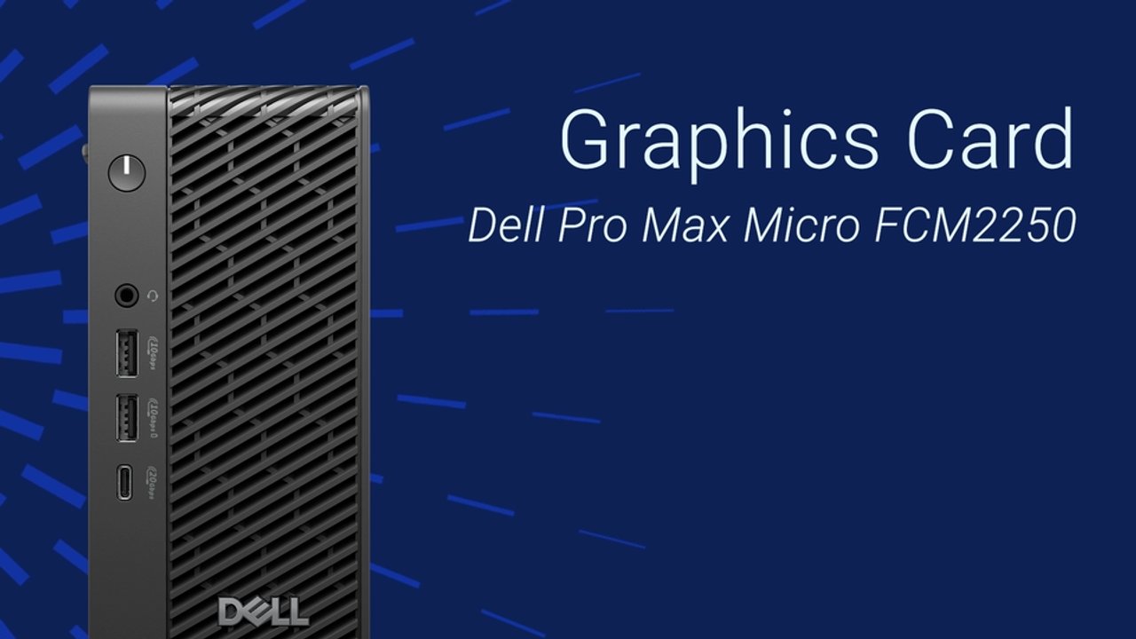 How to Replace Graphics Card on Dell Pro Max Micro FCM2250