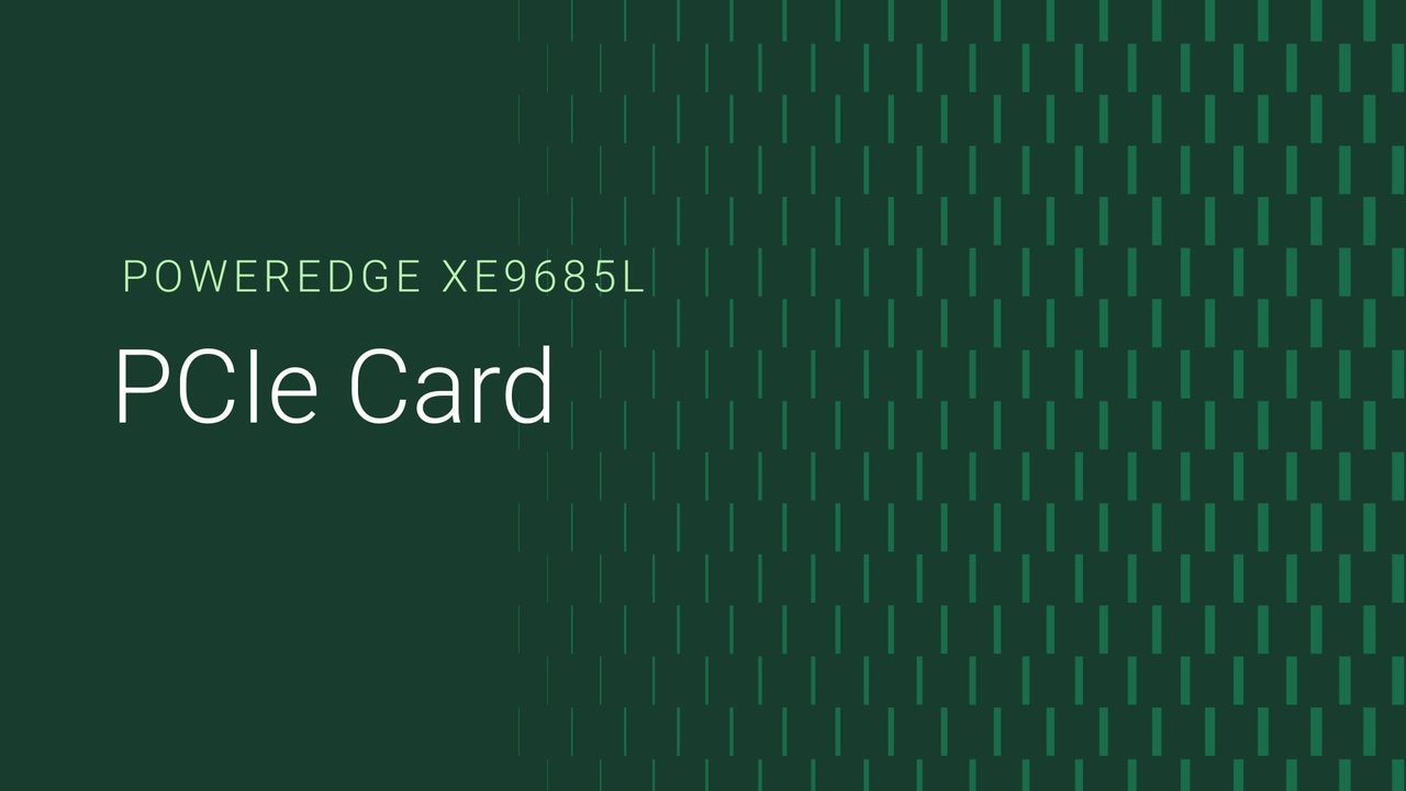 How to replace the PCIe card on a PowerEdge XE9685L